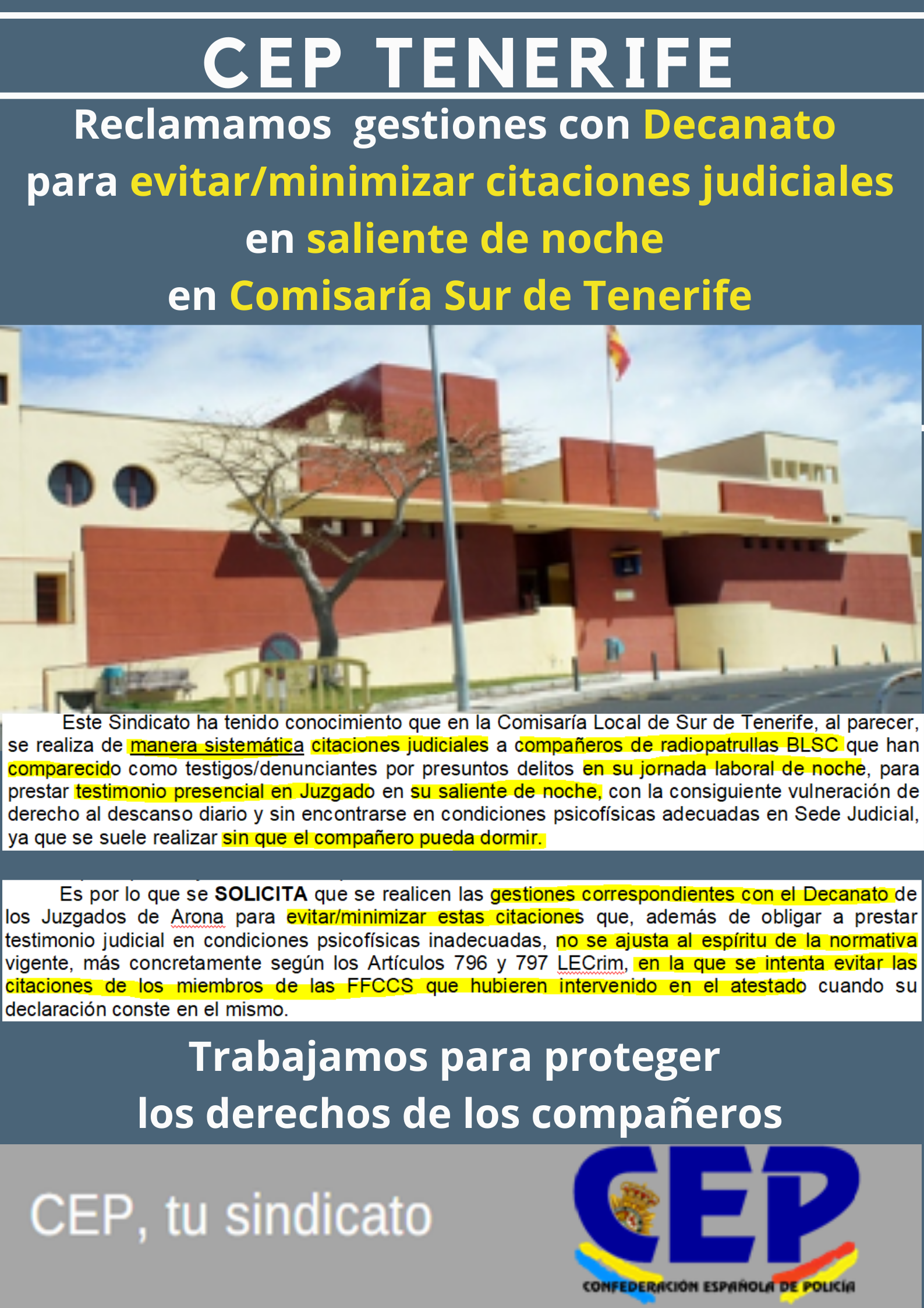 Reclamamos gestiones con decanato para evitar/minimizar citaciones judiciales en saliente noche radiopatrulla Sur de Tenerife